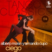 Tango Classics 174: Ciego artwork