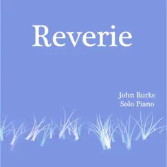 Reverie by John Burke album reviews, ratings, credits