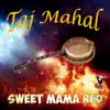 Stream & download Sweet Mama Red