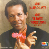 Adieu le poète Casimir Létang (1935-1996) - Multi-interprètes