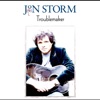 Jon Storm—Troublemaker