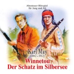 Winnetou & Der Schatz im Silbersee