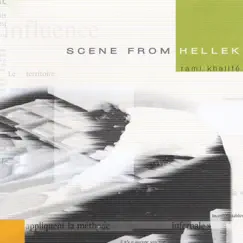 Scene from Hellek by Rami Khalife album reviews, ratings, credits