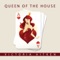 Queen of the House (Bimbo Jones Mix) - Victoria Aitken lyrics