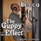 Becca - Guppy Effect lyrics