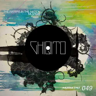 The Ravers In the Nation - EP by Chiqito album reviews, ratings, credits