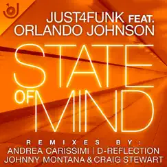 State of Mind (feat. Orlando Johnson) by Just4Funk album reviews, ratings, credits