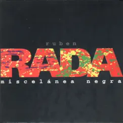 Miscelánea Negra by Ruben Rada album reviews, ratings, credits