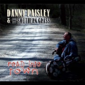 Danny Paisley & the Southern Grass - Cabin On a Mountain