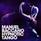 Hypnotic Tango - Manuel Baccano lyrics