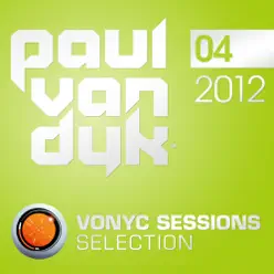 Vonyc Sessions Selection 2012-04 - Paul Van Dyk