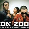 La La La (Hot Girls) Kai - Da' Zoo lyrics