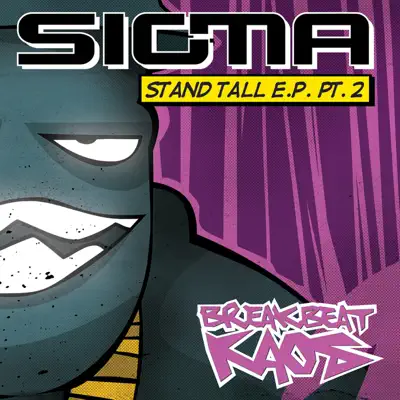 Stand Tall Ep Part 2 - Single - Sigma