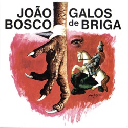 João Bosco - Incompatibilidade De Gênios