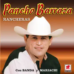 Rancheras - Pancho Barraza - Pancho Barraza