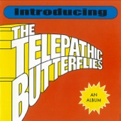 The Telepathic Butterflies - Urban Meanderings