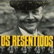 Minoria Sij - Os Resentidos lyrics