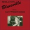 The Sporting Life - Bluesville lyrics