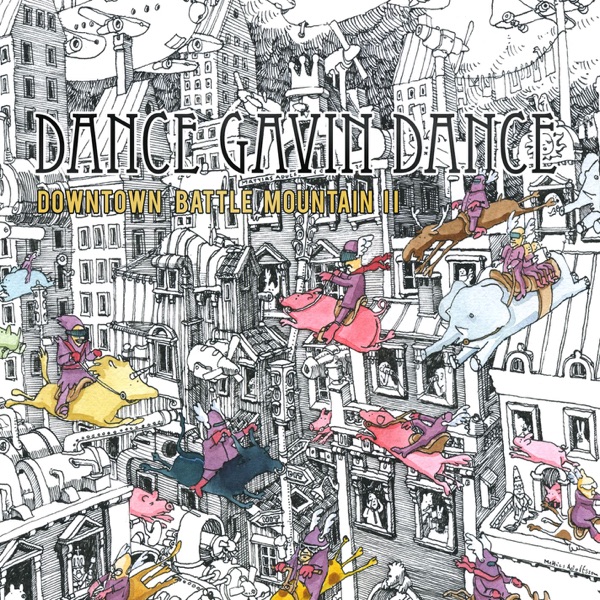 Dance Gavin Dance - Downtown Battle Mountain II (2011)