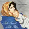 Mother Dearest, Mother Fairest, Vol. 1 album lyrics, reviews, download