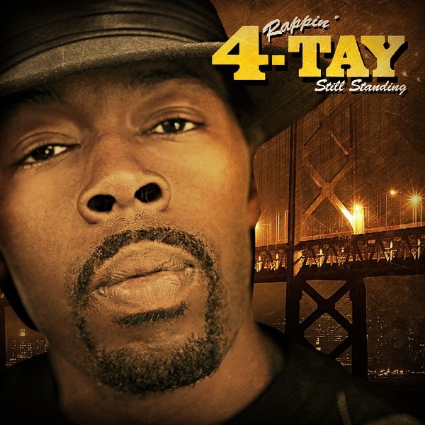 Rappin' 4-Tay Still Standing Album Cover