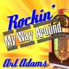 Rockin' My Way Around