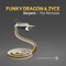 Serpent (E-Clip Remix) - Funky Dragon & Zyce lyrics