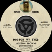 Jackson Browne - Doctor My Eyes