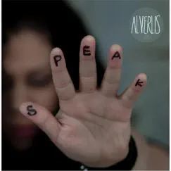 Speak - Single by Alverlis album reviews, ratings, credits
