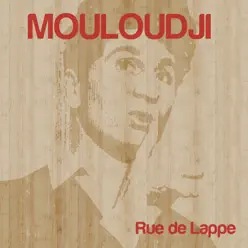 Rue De Lappe - Mouloudji
