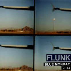 Blue Monday 2014 - Single - Flunk
