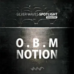 Silver Waves Spotlight Vol. 1 by OBM Notion album reviews, ratings, credits