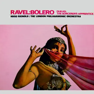 Ravel: Bolero - EP - London Philharmonic Orchestra