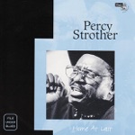 Percy Strother - I Ain't Superstitous