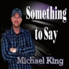 Something to Say