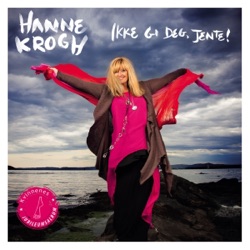 Hanne Krogh - Leve Mens Jeg Gjør Det