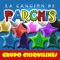 La Canción De Parchis - Grupo Chiquilines lyrics