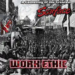 Work Ethic - Scarface