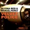 Velvet Police - Alvina Red & Manuel Perez lyrics
