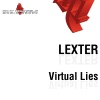 Lexter - Virtual Lies [Sunrise Inc Remix]