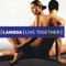 Live Together (Baggy Bukaddor) - Lambda lyrics