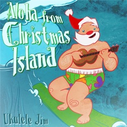 Ukulele Jim - Mele Kalikimaka
