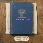 Frightened Rabbit - December's Traditions