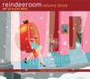 The Reindeer Room, Vol. 3: Not So Silent Night artwork