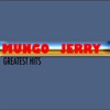 Mungo Jerry (Greatest Hits)