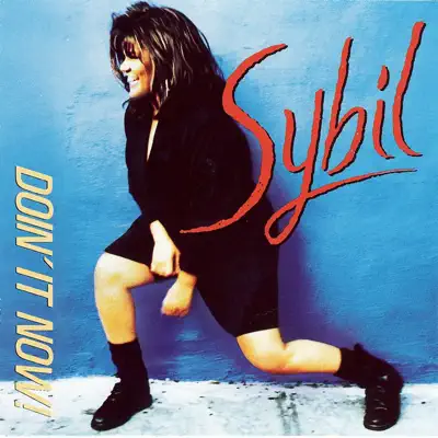 Doin' It Now - Sybil
