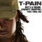 T-Pain - Buy U a Drank (Shawty Snappin') [feat. Yung Joc]