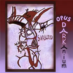 Opus Darkanium by Sivablood album reviews, ratings, credits