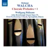 Walcha: Chorale Preludes,, Vol. 1 album lyrics, reviews, download