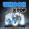Whooh (Afflidance Anthem 2012) - Single album lyrics, reviews, download